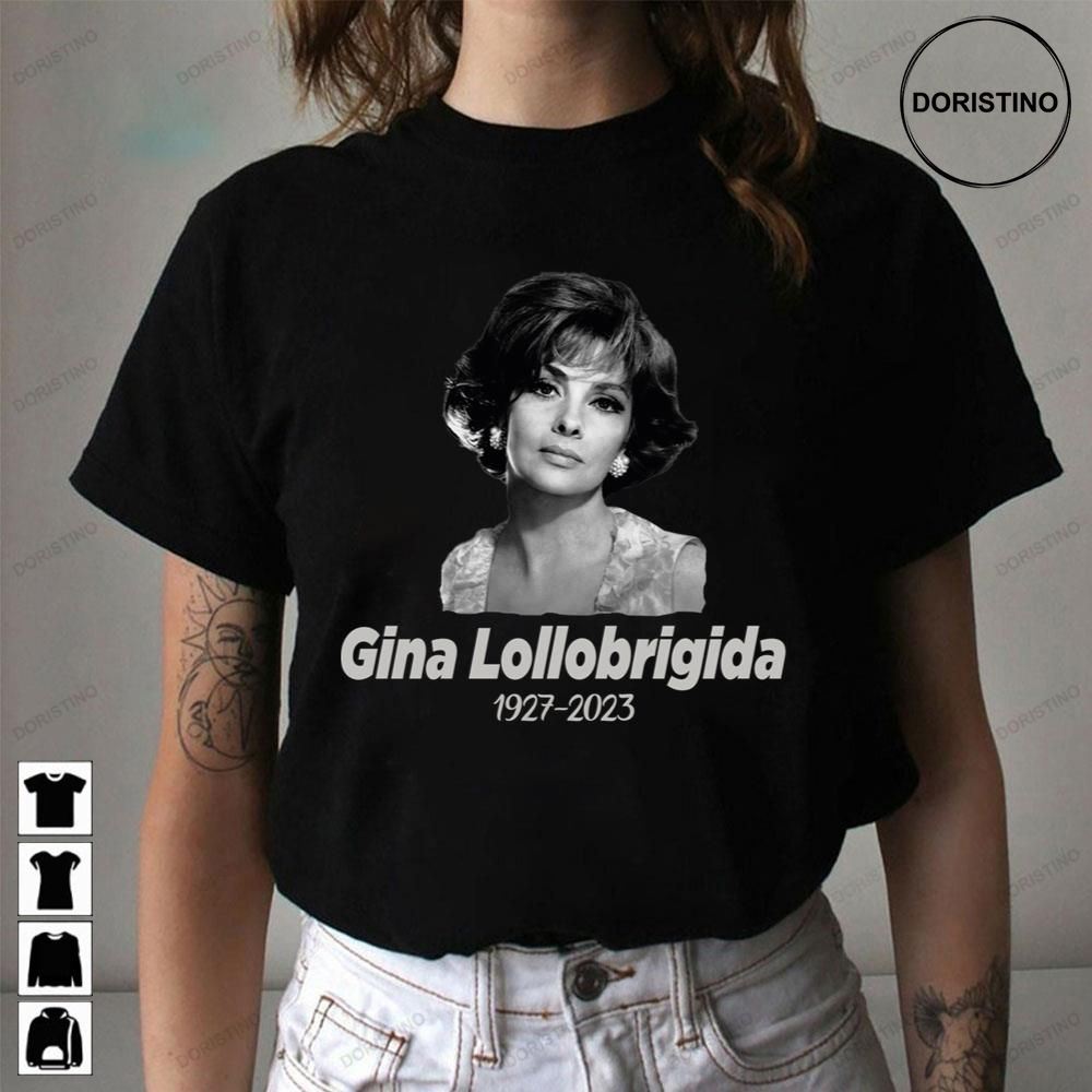 Rip Gina Lollobrigida 1927 2023 Awesome Shirts